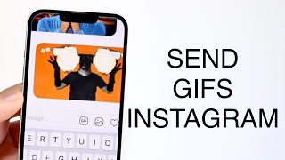 How To Use GIF's On Instagram Comments/DM's!