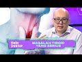 Masalah Tiroid Yang Serius | Helo Doktor (20 Aug 2023)