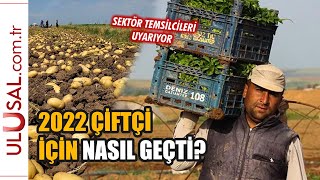 2022 çiftçi için nasıl geçti?