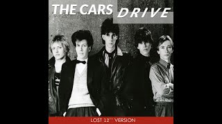 The Cars - Drive (Lost 12'' Version)