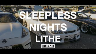 Lithe - Sleepless Nights (Lyrics)
