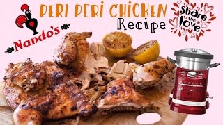 Nando's Peri Peri Chicken Recipe DIY make it at Home - KitchenAid ARTISAN cook processor Thermomix