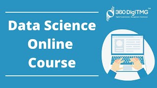 Data Science Online Training | Data Science Training Institute - 360DigiTMG