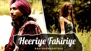 Meri Heeriye Fakkriye Ni Sohniye | Satinder Sartaaj | Punjabi love/ Romantic Songs .