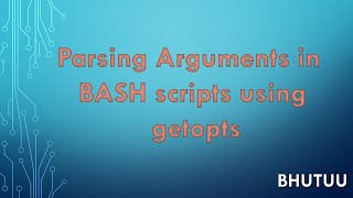 Parsing arguments in BASH using getopts | getopts tutorial