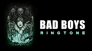Bad Boys Ringtone 2019 | Download now