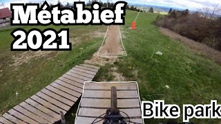 OUVERTURE BIKE PARK METABIEF 2021