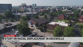 Furman University study examines impact of racial displacement in Greenville