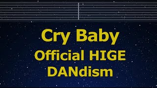 Karaoke♬ Cry Baby - Official HIGE DANdism 【No Guide Melody】 Lyric Romanized Tokyo Revengers