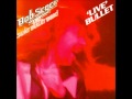 Bob Seger&The Silver Bullet Band - Get Outta Denver