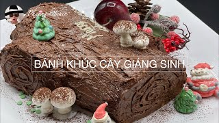 BÁNH KHÚC CÂY GIÁNG SINH (VIET/ENG Subs) Buch de noel kem bơ Chocolate Ganache