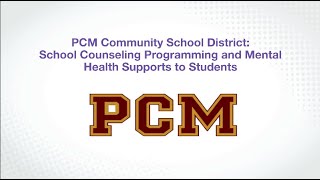 PCM Community School District: Student Mental Health Supports