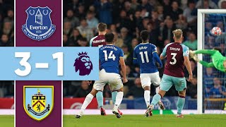 Everton 3 - 1 Burnley | HIGHLIGHTS | Keane, Townsend and Gray For The Toffees