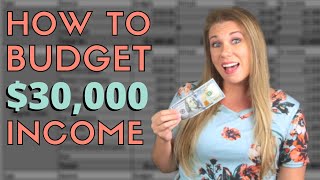 Budget for a $30,000 Annual Income Budget - Mock Budget Series