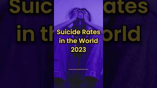 Suicide Rates in the World 2023 #shorts#ytshorts#top50#countries#country#viral#depression#2023#phonk