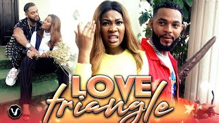 LOVE TRIANGLE (Evergreen Hit Movie) 2020 Latest Nigerian Nollywood Movie Full HD