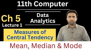 Measures of Central Tendency | Mean, Median, Mode | Data Analytics | Chapter 5 | 11th computer