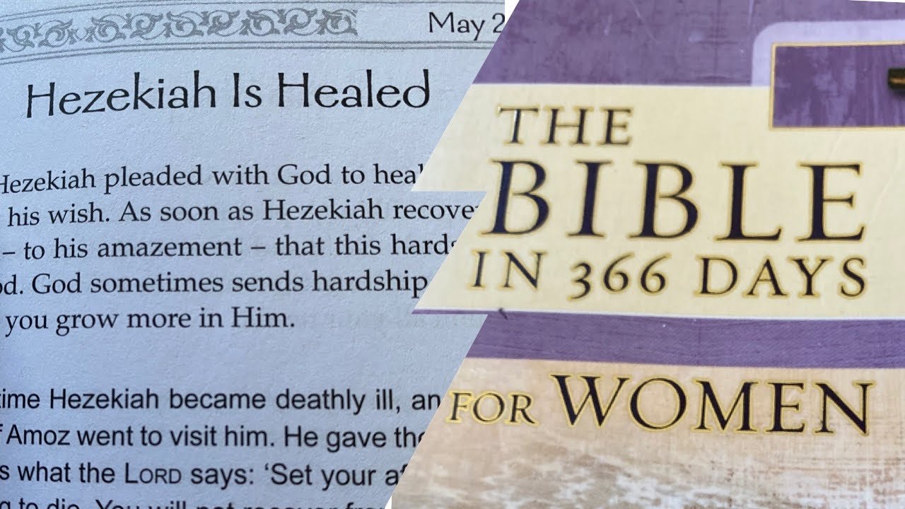 Daily Devotional May 24-Hezekiah Is Healed - YouTube