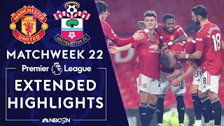 Manchester United v. Southampton | PREMIER LEAGUE HIGHLIGHTS | 2/2/2021 | NBC Sports