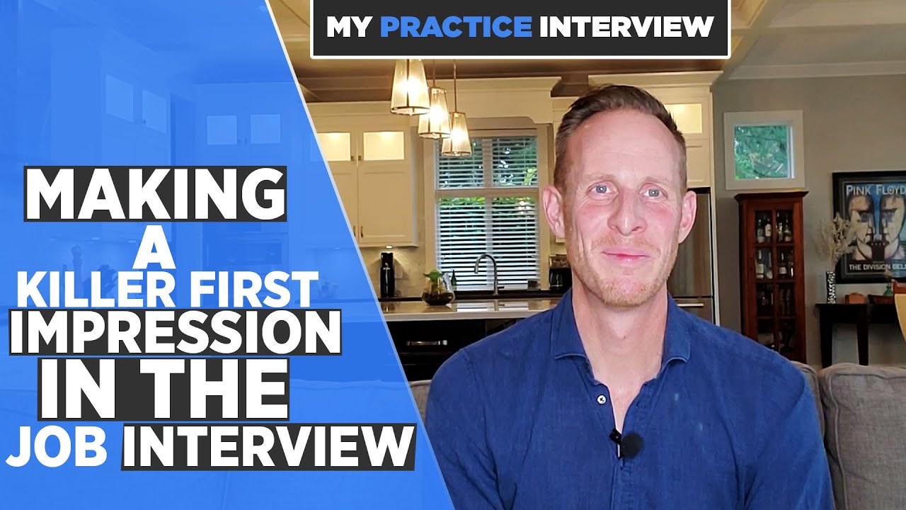 Make A Good First Impression In A Job Interview | THE BEST WAY TO ...