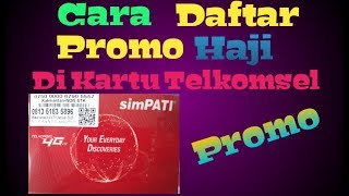 Cara mendaftar paket promo haji di kartu telkomsel