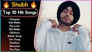 Shubh Punjabi All Hit Songs | Shubh Jukebox 2024 | Shubh All Punjabi Songs | G Thang Only #shubh