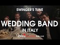 WEDDING MUSIC BANDS ITALY - Swinger's Tune - Cheek to Cheek