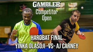 Gambler Competitor Open - Hardbat Final - Yinka Olasoji vs AJ Carney (Highlights)