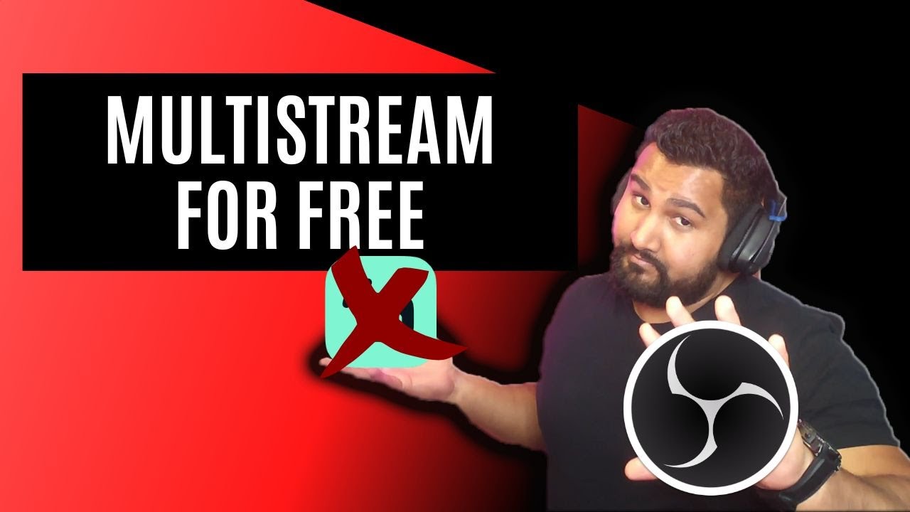 HOW TO UNLOCK MULTISTREAM WITH OBS FOR FREE - YouTube