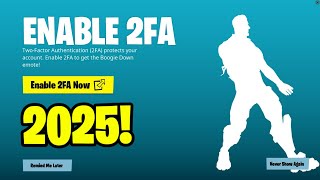 HOW TO ENABLE 2FA IN FORTNITE 2025! (EASY METHOD)