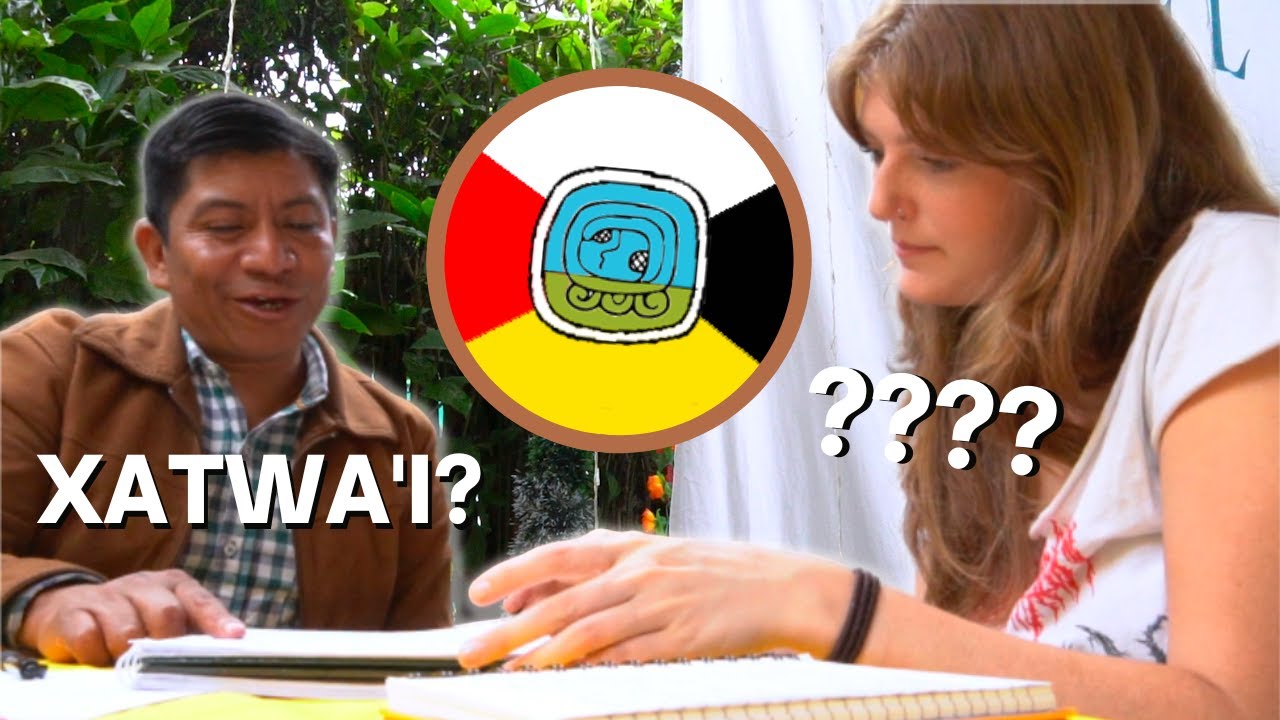 I Spent 4 Weeks In Guatemala To Learn This Mayan Language Youtube
