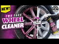 Get clean wheels WITHOUT scrubbing! - Introducing Two Face Wheel Cleaner!