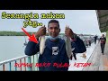 🔴Trip Mancing Kelong Ah Kang Pulau Ketam Selangor #mancingkelong #rumahrakit #kelongpulauketam