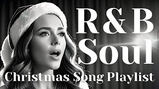 【R\u0026B \u0026 Soul Relaxing】Christmas Songs 2024 | New Holiday Playlist②🎵洋楽クリスマスソング メドレー 1時間のプレイリスト🎵