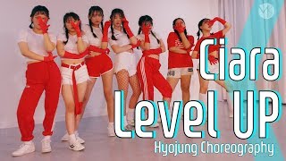 Ciara (시애라) - Lever up 안무 (Hyojung Choreography)