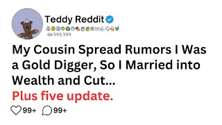 My Cousin Spread Rumors I Was a Gold Digger, So I Married into Wealth and Cut............ FULL STORY