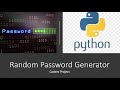 Random Password Generator using Python (Part2)