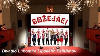 Božejáci 2018 v Divadle Lubomíra Lipského Pelhřimov