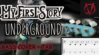 [Bass Cover | TAB] MY FIRST STORY - アンダーグラウンド (UNDERGROUND) ベース/베이스