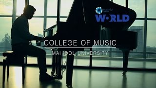Why We Love Music  - College of music [By Mahidol]