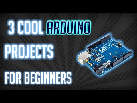 3 Simple Arduino Projects For Beginners Youtube 3 Simple Arduino Projects For Beginners Youtube