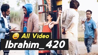 Ibrahim 420 tik tok || Ibrahim 420 New Video || Ibrahim 420 Ki Video || Ibrahim 420 ALL Comedy HD
