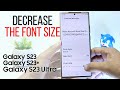 Samsung Galaxy S23/S23+/S23 Ultra | How To Decrease Font Size