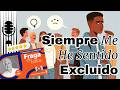 SIEMPRE ME HE SENTIDO EXCLUIDO (PROG. 494) | FRAGA EN ÉXITOS.