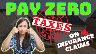 Tax Implications On Insurance Proceeds In Canada