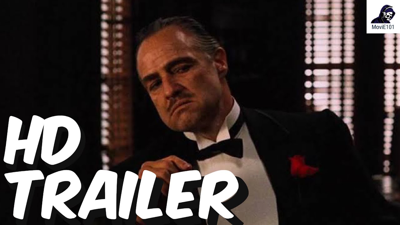 The Godfather Official Trailer 1972 Marlon Brando Al Pacino James