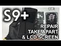 Samsung Galaxy S9 Plus - How to Take Apart & Replace LCD Glass Screen