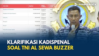 TNI AL Disebut Sewa Buzzer Rp 100 M untuk Perbaiki Citra, Ini Kata Kadispenal | NTV