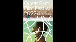 Queer East Film Festival 2022 Animated Poster