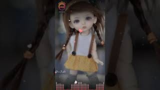 Cute doll love💖💖 song status / 💞💞 cute doll new Love whatsapp status hindi love song status🤗🤗
